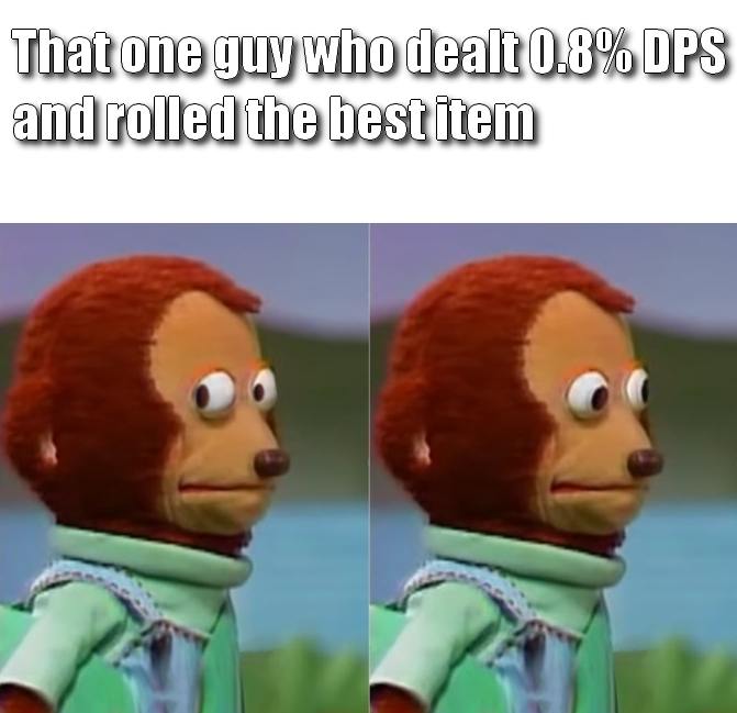 guy_dealt_0dps_rolled_item